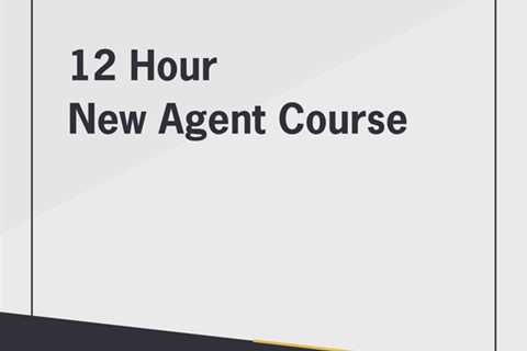 12 Hour New Agent Course - Free Real Estate School