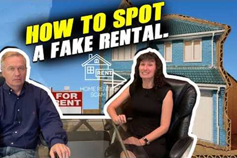 How To Spot a Fake Rental: Avoiding Rental Scams
