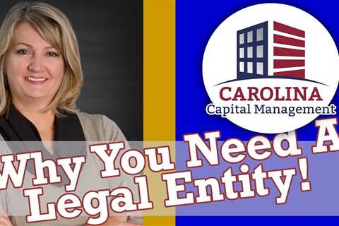 Hard Money and Legal Entities - Carolina Hard Money for Real Estate Investors