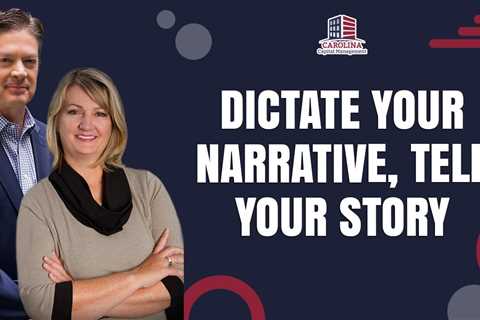 Dictate Your Narrative