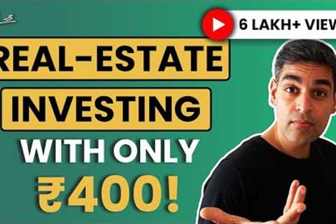 REIT - UPTO 23.5% ANNUAL RETURNS! | Real Estate Investing EXPLAINED! | Ankur Warikoo Hindi