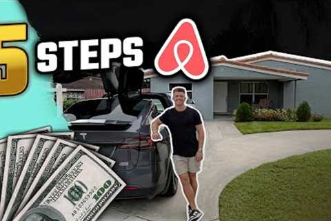 How To Start An AirBnb | 5 Steps