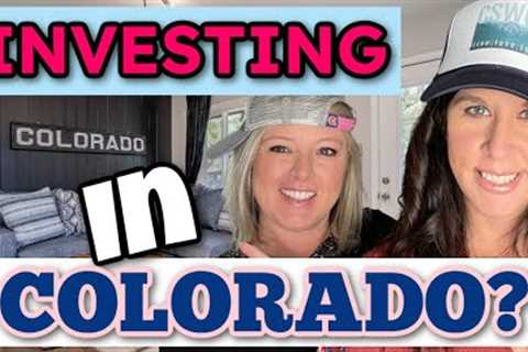 Should I Invest In The Colorado Real Estate Market?