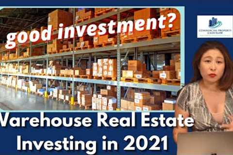 Warehouse Real Estate Investing in 2021 | Commercial Property Tips with Helen Tarrant