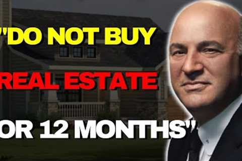 Investing In Real Estate For 2023 Kevin O''''Leary | Real Estate Crash