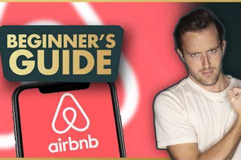 Beginner''''s Guide to Airbnb Investing: How to Avoid Losing Money in 2023!