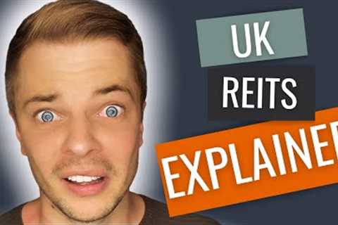 REITS UK EXPLAINED - How I get Jeff Bezos to pay me rent.