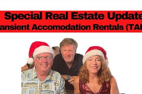 Understanding the Hawaii County Transient Accommodation Rental (TAR) Issue