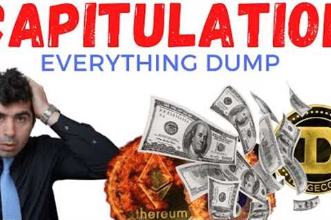 THE EVERYTHING DUMP: What to do during capitulation of Stocks and crypto