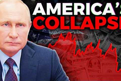 The COLLAPSE Of America''s Dollar Just Started - Putin