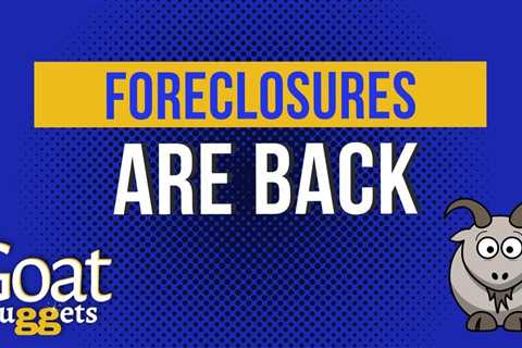 Foreclosures Are Back! | The Best Ways To Find & Buy Foreclosed Homes