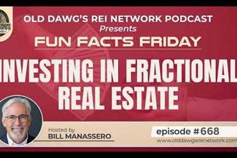 668: Investing in Fractional Real Estate