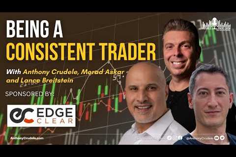 What Contributes to Being a Consistent Trader?