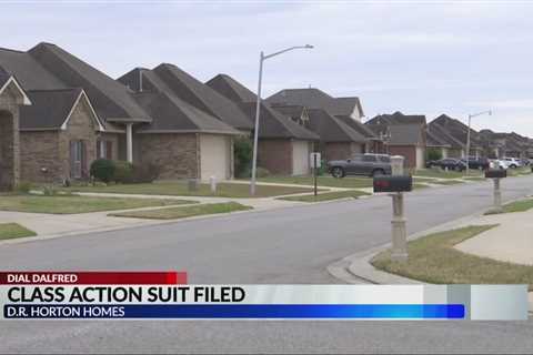 Class action lawsuit filed against DR Horton builders