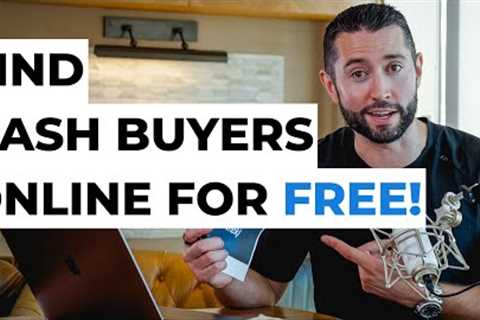 How To Find Cash Buyers For Wholesale Deals! [FREE & ONLINE]
