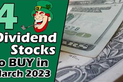 4 Cheap Dividend Growth Stocks to Buy in March 2023!
