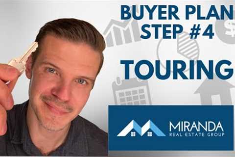 Buyer Guide Step #4  - Effective Property Touring