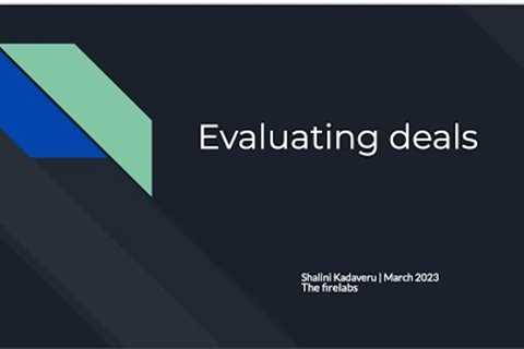Evaluating deals - March 2023. A workshop by TheFireLabs.