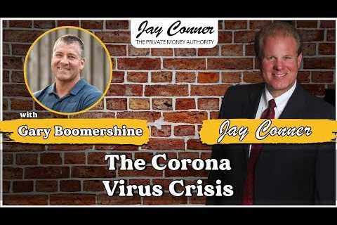 Gary Boomershine and The CoronaVirus Crisis