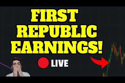 🔴WATCH LIVE: FIRST REPUBLIC BANK (FRC) Q1 EARNINGS CALL 4:30PM! | FULL REPORT