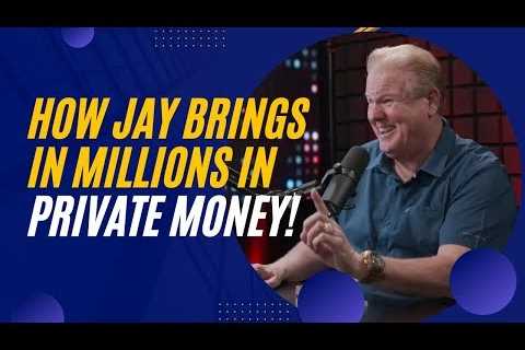 Jay's Private Money System - Real Estate Investing Minus the Bank