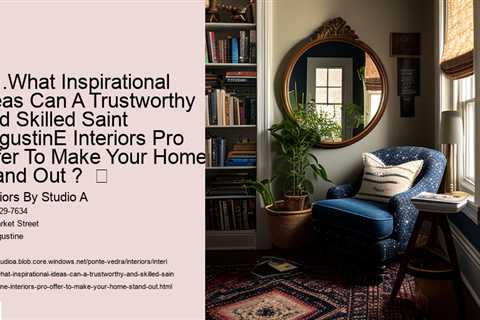 13-what-inspirational-ideas-can-a-trustworthy-and-skilled-saint-augustine-interiors-pro-offer-to-mak..