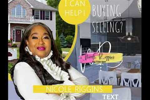 Home Buying with Nicole Riggins
