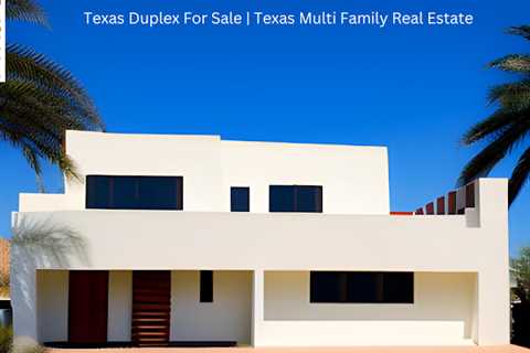 Duplex For Sale Texas