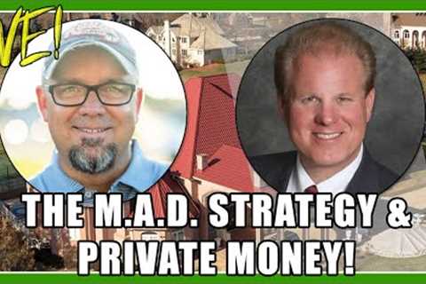 The M.A.D. Strategy & Private With Joe McCall & Jay Conner, The Private Money Authority