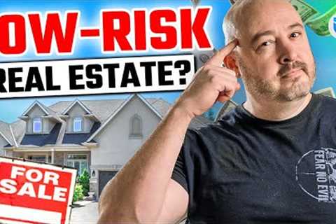 The “Low Risk” Way to Start Real Estate Investing?