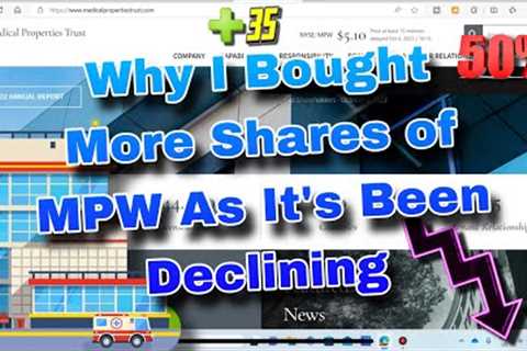 BUYING More MPW After Dividend Cut Why I See Medical Properties Trust As A Long Term Stock Buy
