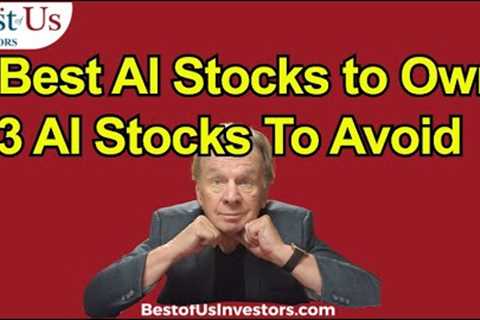 WAR!  DEBT CRISIS! What AI Stocks Are Safe To Own Today