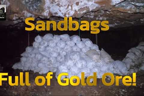 Sand Bags Full of Gold Ore!