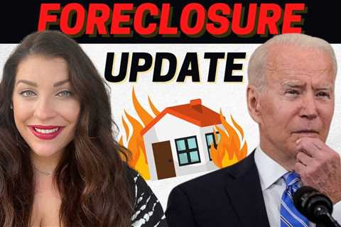Foreclosure Update | Loan Modifications and Biden’s Forbearance Extension 2021