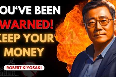 Keep Your Money: Robert Kiyosaki Alerts Us About Banks Seizing Your Money