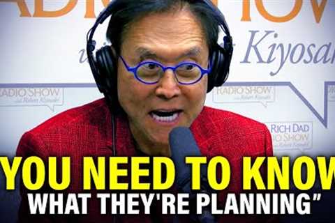 Banks Will Seize All Your Money In This Crisis! - Robert Kiyosaki''s Last WARNING