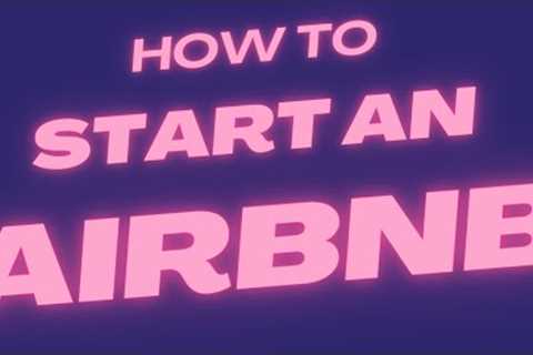 Unlocking Airbnb Success: Insider Tips for Beginners l AirBNB Hosting Tips l AirBNB Business