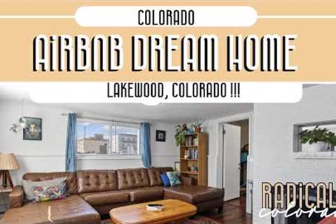 AirBNB Dream! Make 6 figures in Lakewood, CO