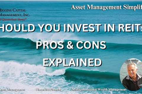 Real Estate Investment Trusts - Top Pros & Cons Explained