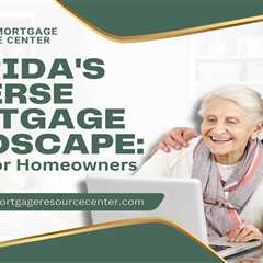 Florida’s Reverse Mortgage Landscape: Insights for Homeowners