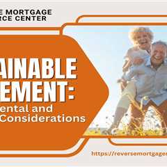 Sustainable Retirement: Environmental and Financial Considerations