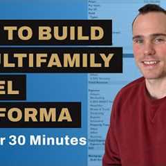 How to Build a Multifamily Excel Proforma in Under 30 Minutes