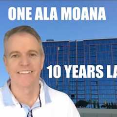 🎉 One Ala Moana: 10 Years Later – Did Investors Win or Lose? 🏙️