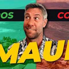 Pros and Cons of Living on Maui  |  Maui Real Life
