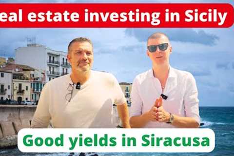 Why invest in Siracusa (Syracuse) real estate in Sicily? Good ROI
