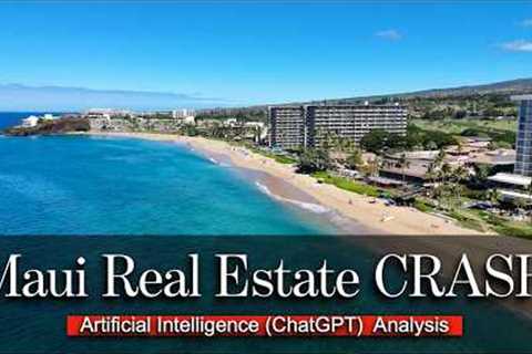 Maui Real Estate CRASH ???
