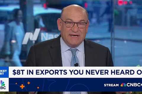 $8 trillion in ''exports'' you''ve never heard of: Here''s what to know