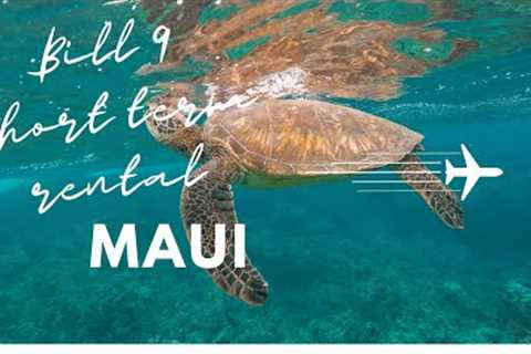 Update to BIll 9 - Maui
