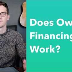 Is Owner Financing A Good Idea? Pros and Cons