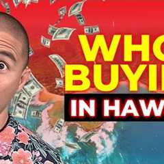 Who''s REALLY Buying Homes in HAWAII in 2025??! 🤯